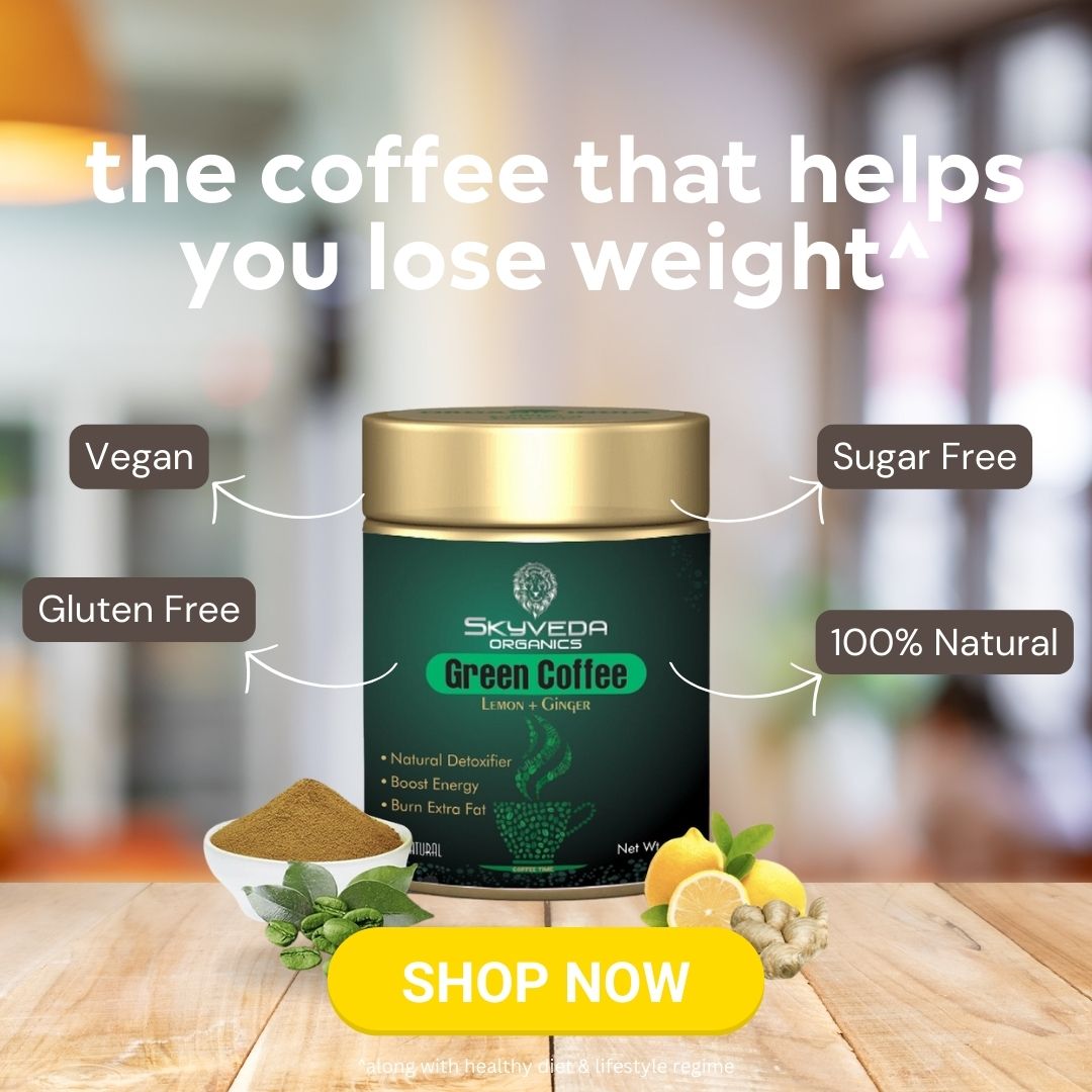 वजन घटाने के लिए Skyveda Organics अदरक और नींबू के साथ Green Coffee (200 ग्राम)